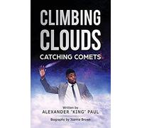 Climbing Clouds Catching Comets
