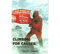 Climbing For Causes Nick B. Comande (Auteur)