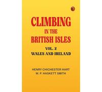 Climbing in The British Isles, Vol. 2 - Wales and Ireland