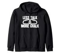 Climbing - Less Talk More Chalk - Cadeau Amusant pour grimpeur Sweat à Capuche