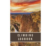 Climbing Logbook: Cover Image of Smith Rock State Park in Oregon | Log 200 Climbs | Track Details such as Location, Route, Sends, Attempts, Belayer, and Beta