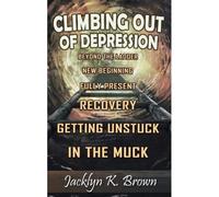 Climbing Out Of Depression