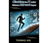 Climbing the Corporate Ladder Without a Harvard Degree: Information Technology
