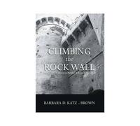 Climbing The Rock Wall
