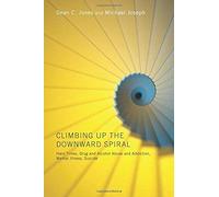 Climbing Up The Downward Spiral