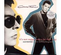 Climie Fisher - IT'S NOT SUPPOSED TO BE THAT WAY