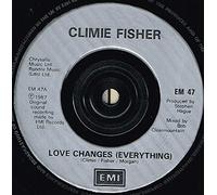 CLIMIE FISHER - LOVE CHANGES EVERYTHING 7" (45) UK EMI 1988