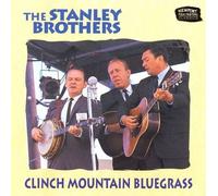 Clinch Mountain Bluegrass by The Stanley Brothers [CD] NEUF