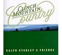 Ralph Stanley & Friends - Clinch Mountain Country