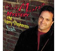 Clinch Mountain Mystery by Larry Stephenson