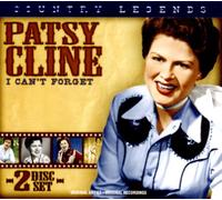Cline, Patsy - Country Legends: Patsy Cline I Can't Forget