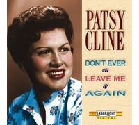 Patsy Cline – Don't Ever Leave Me Again – Delta