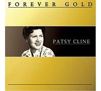 Cline, Patsy - Forever Gold: Patsy Cline