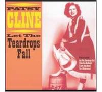 Cline, Patsy - Let The Teardrops Fall