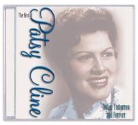 Cline, Patsy - Today Tomorrow & Forever