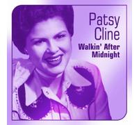 Cline,Patsy - Walkin' After Midnight