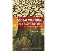 Cline, W: Global Warming And Agriculture - Impact Estimates