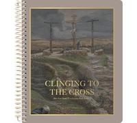 Clinging to the Cross | How Lent Points Us to Lasting Hope in Christ