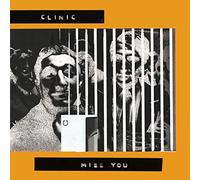 Clinic – Miss You – Vinyle (Domino)
