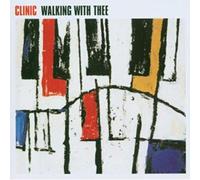 Clinic - Walking with Thee [Import]
