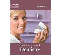 Clinical Advances In Dentistry