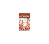 Clinical Advances In Mri Of Kidney