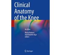Clinical Anatomy Of The Knee