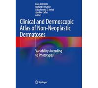 Clinical and Dermoscopic Atlas of Non-Neoplastic Dermatoses: Variability According to Phototypes