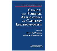 Clinical And Forensic Applications Of Capillary Electrophoresis