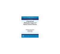 Clinical And Molecular Aspects Of Motor Neuron Disease
