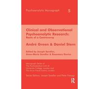 Clinical and Observational Psychoanalytic Research: Roots of a Controversy
