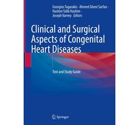 Clinical And Surgical Aspects Of Congenital Heart Diseases