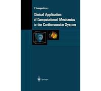 Clinical Application Of Computational Mechanics To The Cardiovascular System