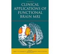 Clinical Applications Of Functional Brain Mri