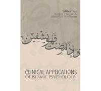 Clinical Applications of Islamic Psychology