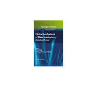 Clinical Applications Of Mass Spectrometry