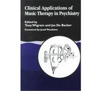 Clinical Applications of Music Therapy in Psychiatry