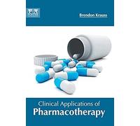 Clinical Applications Of Pharmacotherapy