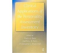 Clinical Applications of the Personality Assessment Inventory Mark A. Blais (Auteur)