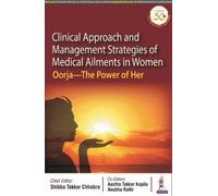 Clinical Approach And Management Strategies Of Medical Ailments In Women