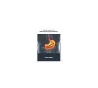 Clinical Aspects Of Helicobacter Pylori Infection