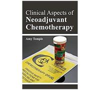 Clinical Aspects Of Neoadjuvant Chemotherapy