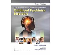 Clinical Assessment and Management of Childhood Psychiatric Disorders