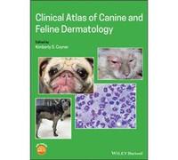 Clinical Atlas Of Canine And Feline Dermatology
