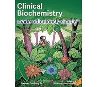 Clinical Biochemistry Made Ridiculously Simple