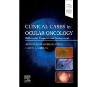 Clinical Cases In Ocular Oncology