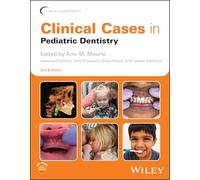 Clinical Cases in Pediatric Dentistry