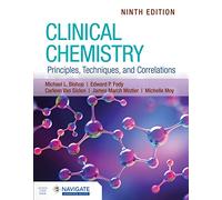Clinical Chemistry: Principles, Techniques, and Correlations