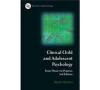 Clinical Child and Adolescent Psychology by Herbert Martin Exeter University UK Paperback Book Herbert, Martin (Auteur)