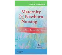 Clinical Companion For Maternity & Newborn Nursing